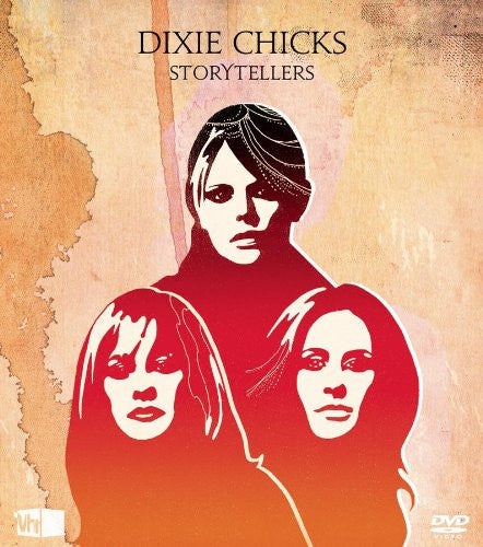 Dixie Chicks – VH1 Storytellers (DVD)