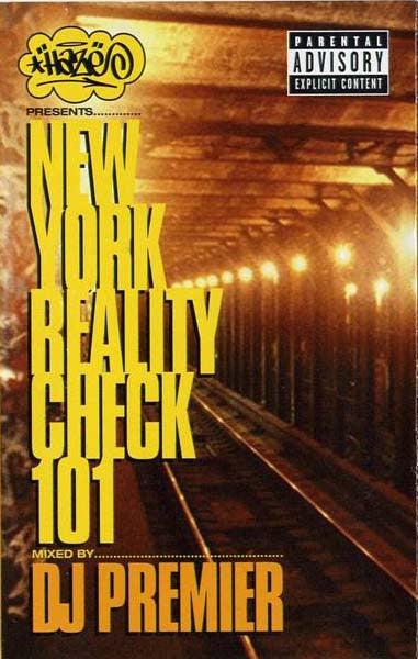 DJ Premier – Haze Presents: New York Reality Check 101 (CASSETTE 
