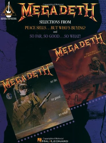 Megadeth - Selections from Peace Sells...But Who's Buying? and So Far, So Good...So What! * Paperback (guitar notes and tabs) used, good condition