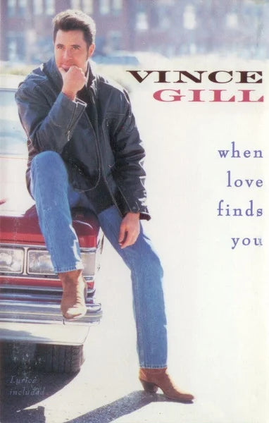 Vince Gill – When Love Finds You (CASSETTE)