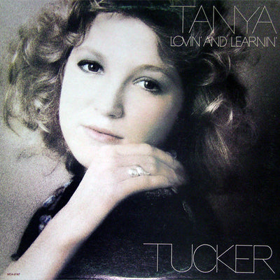 Tanya Tucker ‎– Lovin' And Learnin'