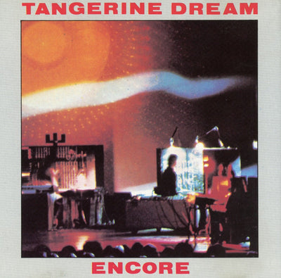 Tangerine Dream – Encore (CD Album)