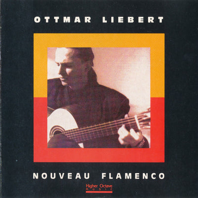 Ottmar Liebert – Nouveau Flamenco (CD Album)