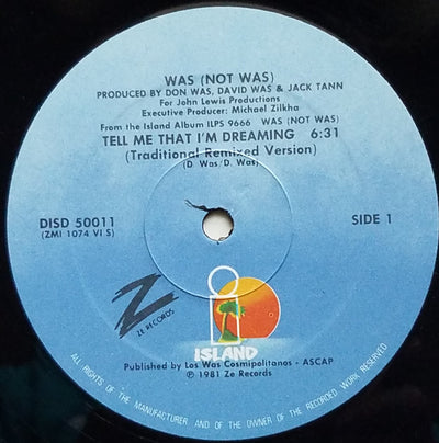 Was (Not Was) – Tell Me That I'm Dreaming / Out Come The Freaks (Dub) (12", 33 ⅓ RPM)