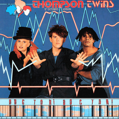 Thompson Twins – Doctor! Doctor! (12" Extended Version)