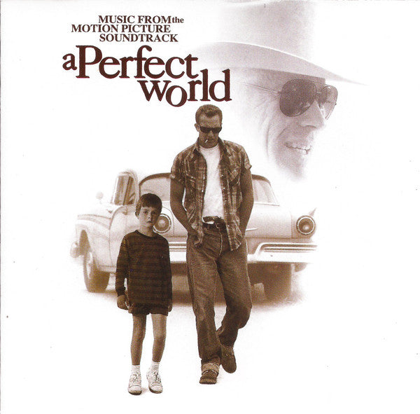 Various – A Perfect World (Music From The Motion Picture Soundtrack ...