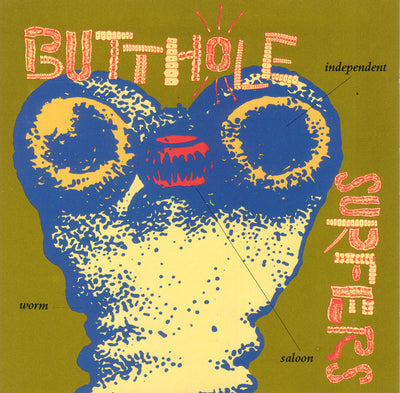 Butthole Surfers – Independent Worm Saloon (CD Album)