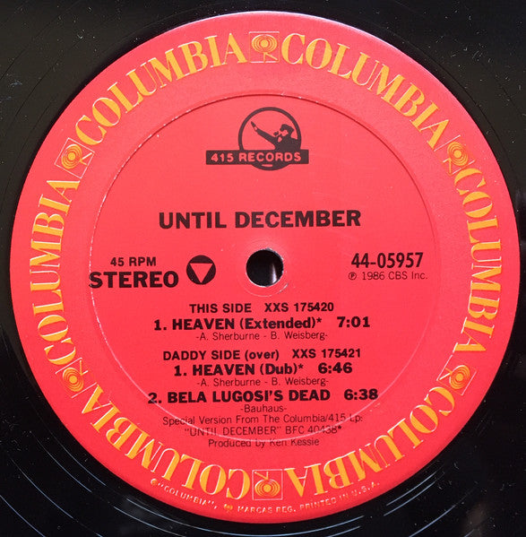 Until December – Heaven / Bela Lugosi's Dead (12" 45RPM)-BARGAIN BIN $6.99  (Unloved or visible defects. Sold as-is.  Buyer beware!)