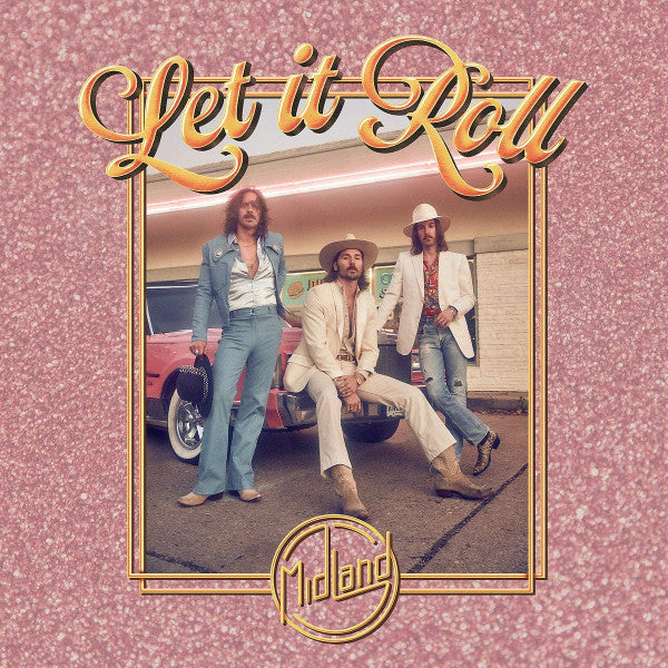 Midland  – Let It Roll (CD ALBUM)