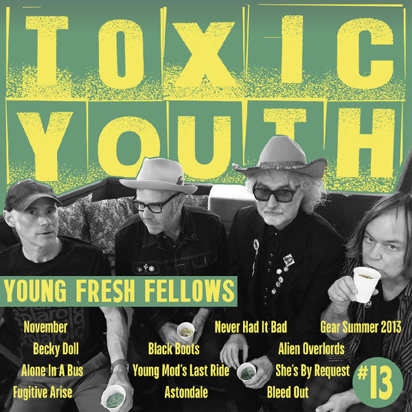 Young Fresh Fellows – Toxic Youth (colour vinyl)