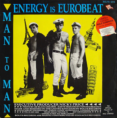 Man To Man* – Energy Is Eurobeat / I Need A Man / Male Stripper (On The House Mix)(12", Limited Edition, 45 RPM) UK pressing