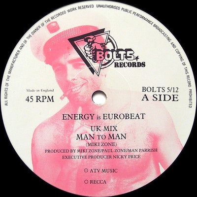 Man To Man* – Energy Is Eurobeat / I Need A Man / Male Stripper (On The House Mix)(12", Limited Edition, 45 RPM) UK pressing