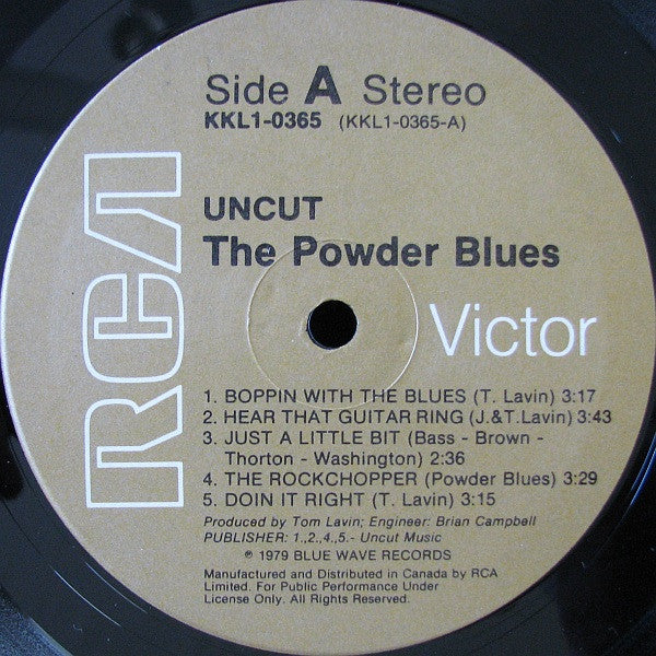 The Powder Blues ‎– Uncut (1980 Canadian Reissue)
