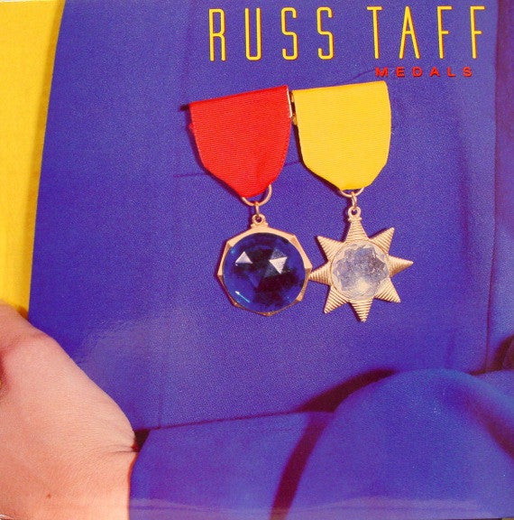 Russ Taff – Medals (US Pressing)