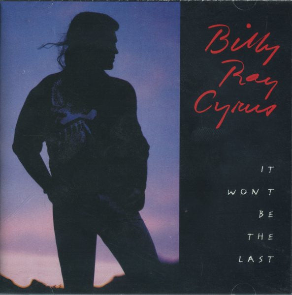 Billy Ray Cyrus – It Won't Be The Last (CD ALBUM)
