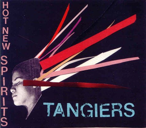 Tangiers  – Hot New Spirits (CD Album)Digipak