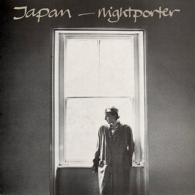 Japan – Nightporter (12" Single 45 RPM, UK Pressing)