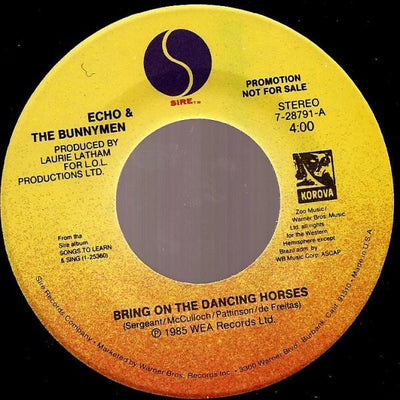 Echo & The Bunnymen ‎– Bring On The Dancing Horse (7", 45 RPM, Single, Promo )