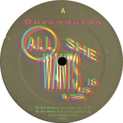 Duranduran – All She Wants Is (12" Single)