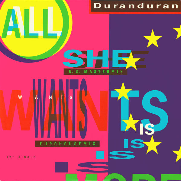 Duranduran – All She Wants Is (12" Single)