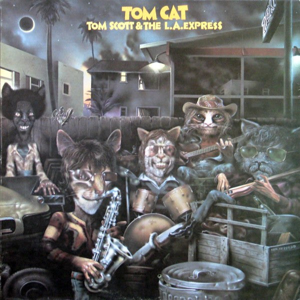 Tom Scott & The L.A. Express ‎– Tom Cat (Ode lable)