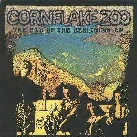 Cornflake Zoo – The End Of The Beginning - EP (Swedish Pressing)