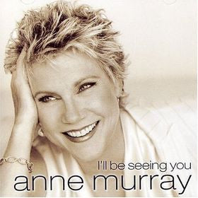 Anne Murray – I'll Be Seeing You (CD ALBUM)