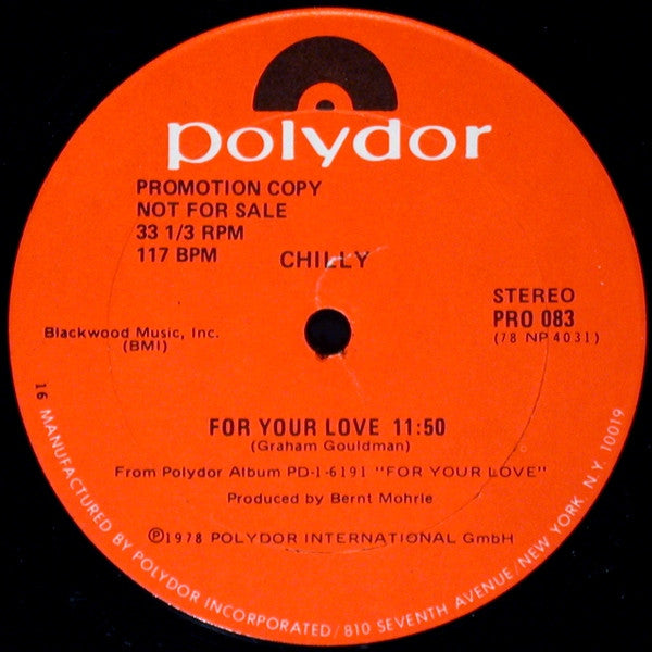 Chilly – For Your Love-(12", 33 ⅓ RPM, Promo, Stereo)
