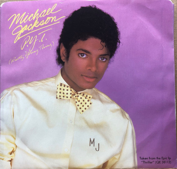 Michael Jackson – P.Y.T. (Pretty Young Thing)(7", 45 RPM, Single)
