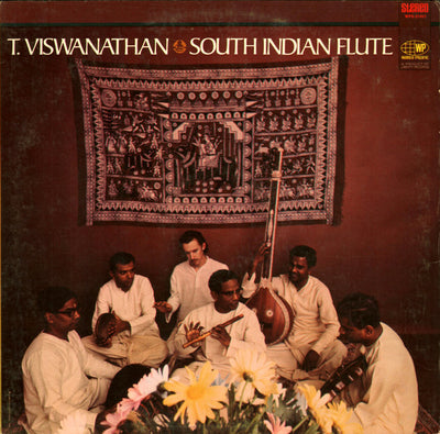 T. Viswanathan – South Indian Flute