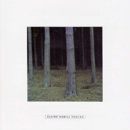 Claire Hamill – Voices