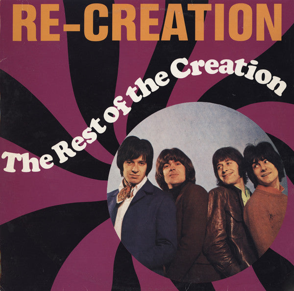 The Creation – Re-Creation (The Rest Of The Creation)