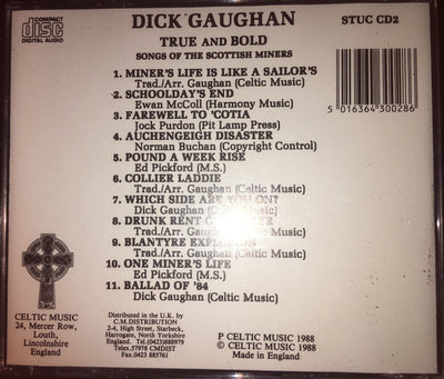 Dick Gaughan – True And Bold (Songs Of The Scottish Miners) (CD ALBUM)