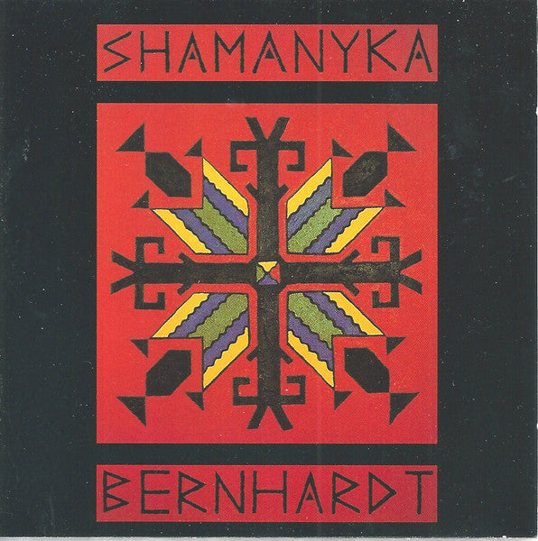 Bernhardt  – Shamanyka (CD ALBUM)