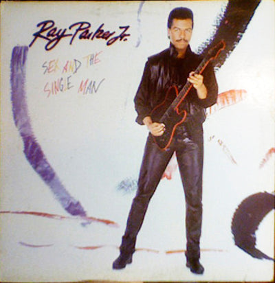 Ray Parker Jr. – Sex And The Single Man