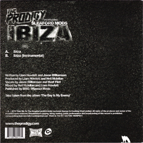 The Prodigy Featuring Sleaford Mods – Ibiza (2015 Record Store Day 7" 45RPM Single, Glow In The Dark Vinyl)
