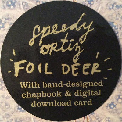 Speedy Ortiz – Foil Deer (NEW PRESSING)