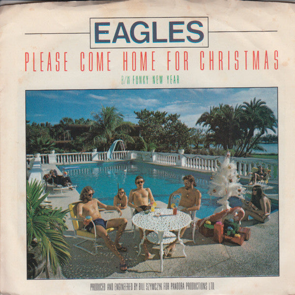 Eagles – Please Come Home For Christmas  (7", 45 RPM )