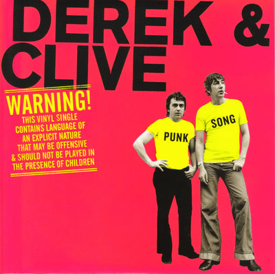 Derek & Clive – Punk Song (2016 Record Store Day 7" 45RPM)