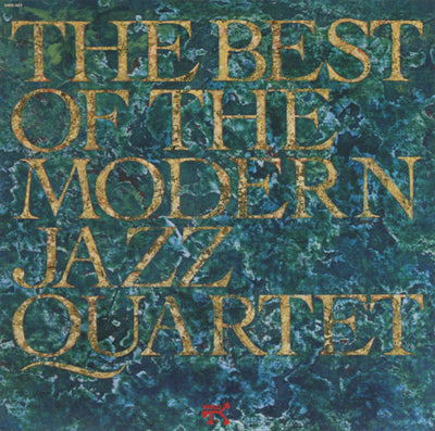 The Modern Jazz Quartet – The Best Of The Modern Jazz Quartet (CD Album)
