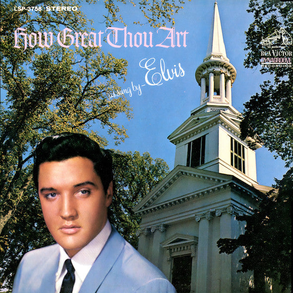 Elvis Presley ‎– How Great Thou Art (STEREO)