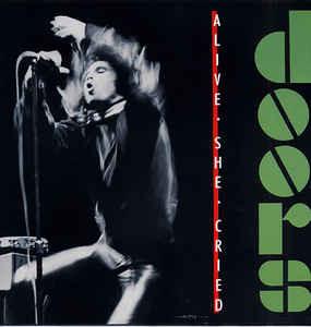 The Doors ‎– Alive, She Cried (NEW PRESSING 40th Ann translucent vinyl) 2024 Release