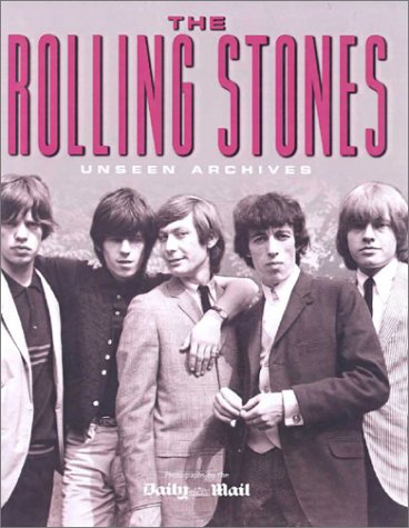 Unseen Archives: The Rolling Stones Hardcover Book