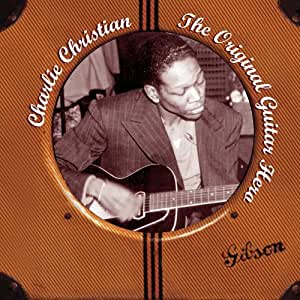 Charlie Christian – The Original Guitar Hero- (CD Album)