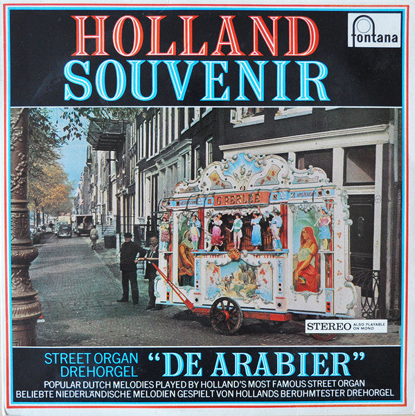 Draaiorgel De Arabier ‎– Holland Souvenir