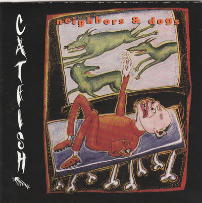 Catfish – Neighbors & Dogs (CD ALBUM)