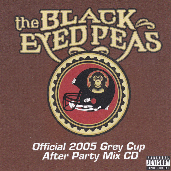 The Black Eyed Peas – Official 2005 Grey Cup After Party Mix CD (FACTORY SEALED) (CD ALBUM)