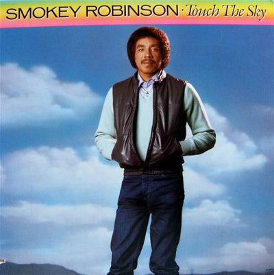 Smokey Robinson ‎– Touch The Sky