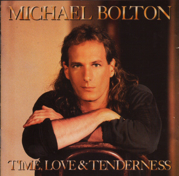 Michael Bolton – Time, Love & Tenderness (CD ALBUM)