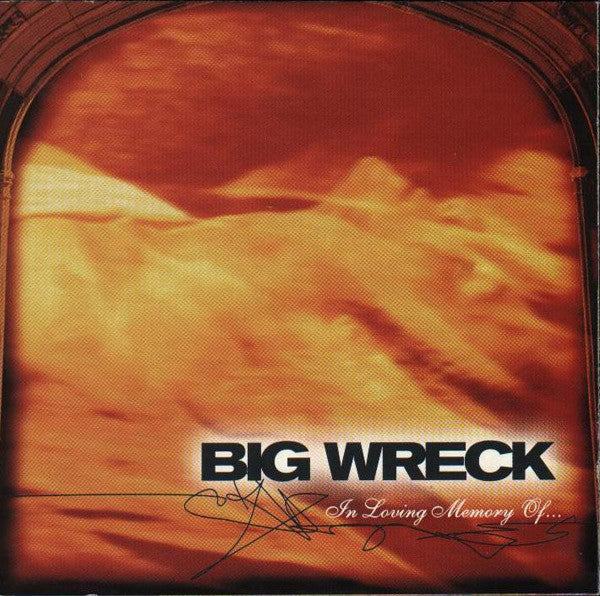 Big Wreck – In Loving Memory Of... (CD ALBUM)